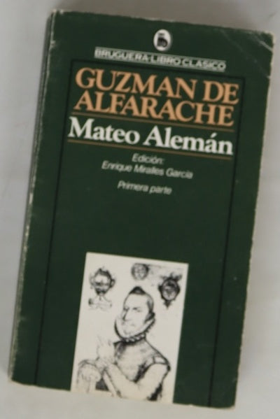 Guzmán de Alfarache, primera parte