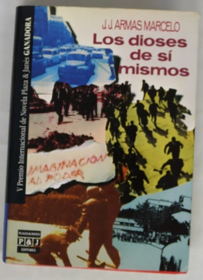 Los dioses de sí mismos