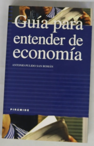 Guía para entender de economía