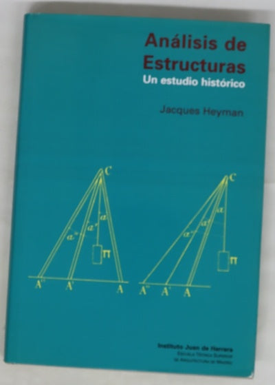 Análisis de estructuras un estudio histórico