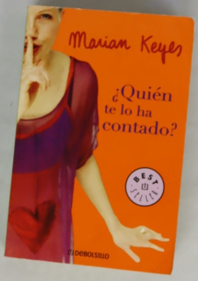 ¿Quién te lo ha contado?