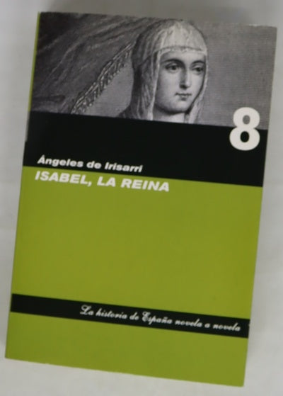 Isabel, la Reina
