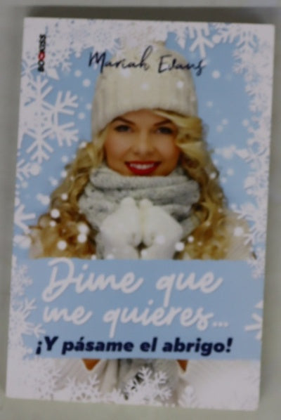 Dime que me quieres... ¡y pásame el abrigo!