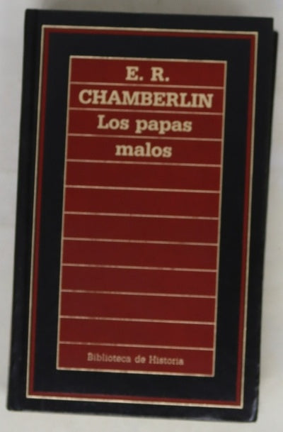 Los Papas malos