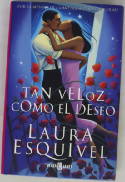 Tan veloz como el deseo