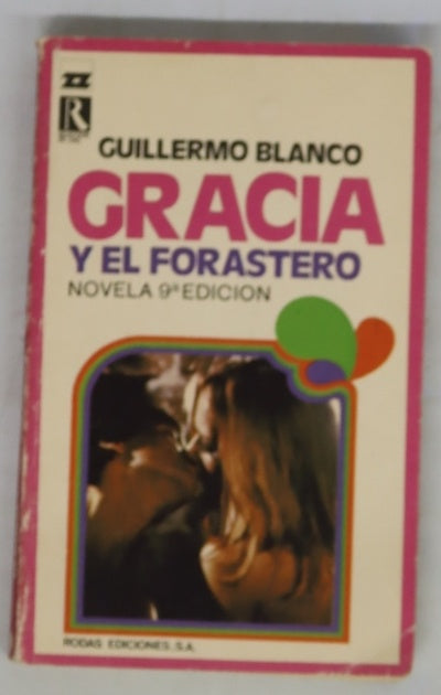 Gracia y el forastero