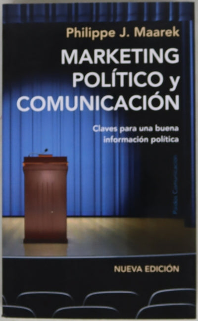 Marketing político y comunicación claves para una buena información política