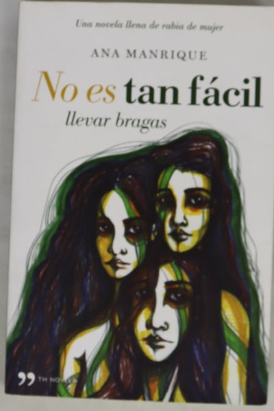 No es tan fácil llevar bragas