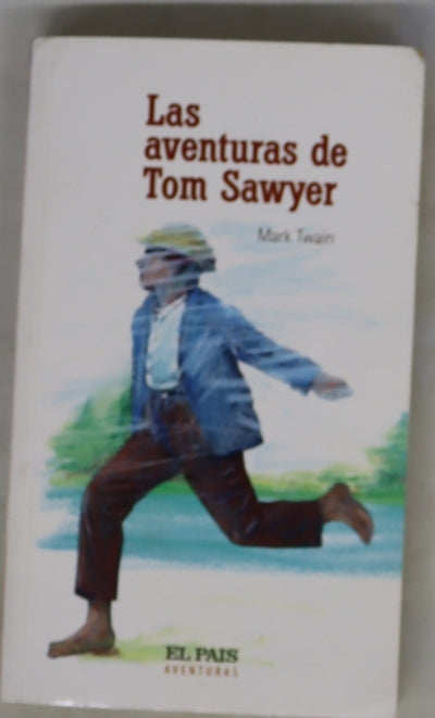 Las aventuras de Tom Sawyer