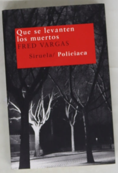 Que se levanten los muertos