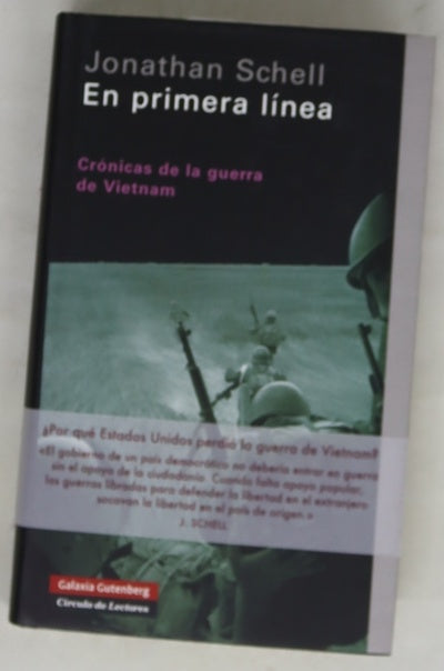 En primera línea crónicas de la guerra de Vietnam