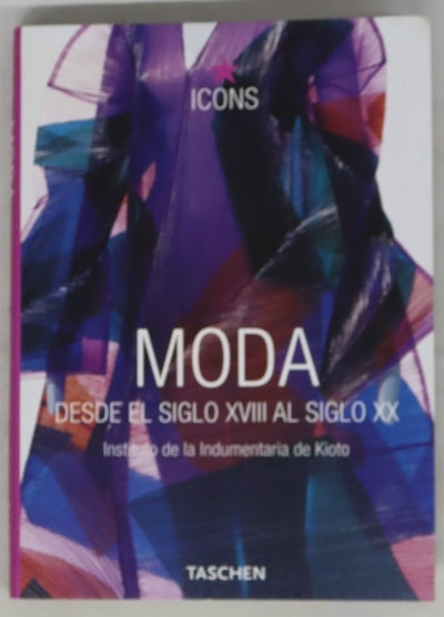 Moda desde el siglo XVIII al siglo XX