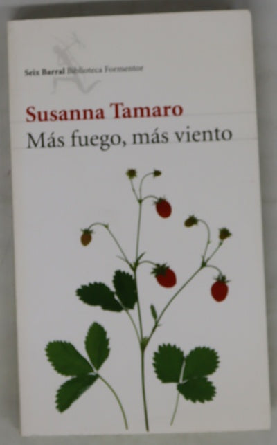 Más fuego, más viento