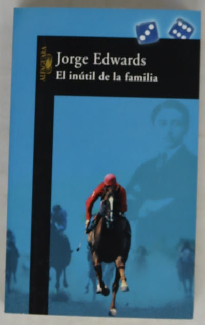 El inútil de la familia