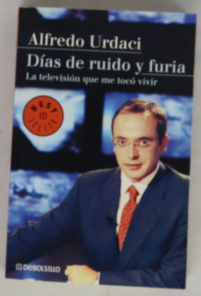 Días de ruido y furia