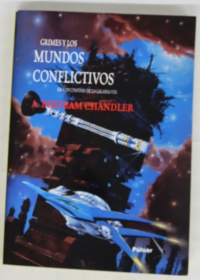 Grimes y los mundos conflictivos en los confines de la galaxia VIII