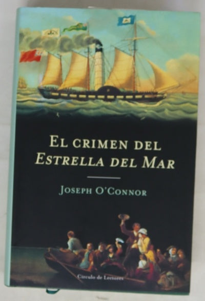 El crimen del "Estrella del mar" adiós a la vieja Irlanda