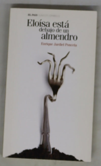 Eloísa está debajo de un almendro