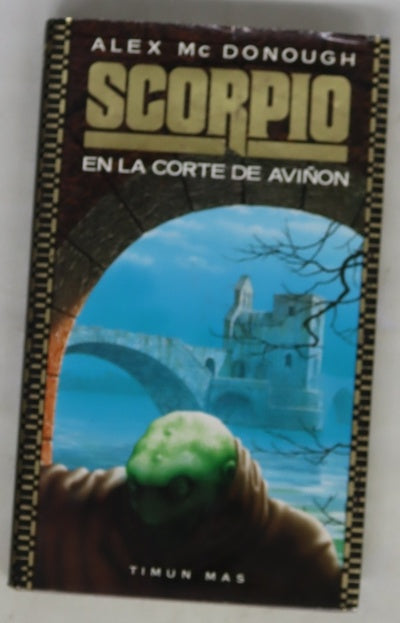Scorpio en la Corte de Aviñón