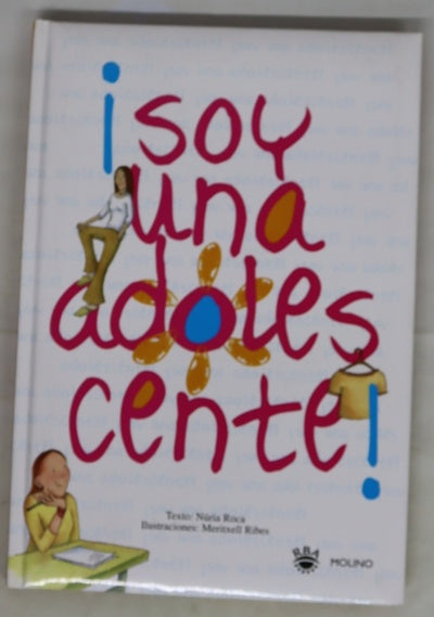 ¡Soy una adolescente!