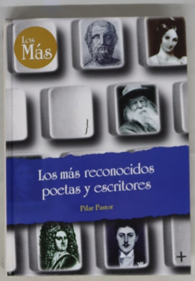 Los más reconocidos poetas y escritores