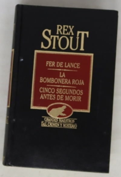 Fer de lance ; La bombonera roja ; Cinco segundos antes de morir