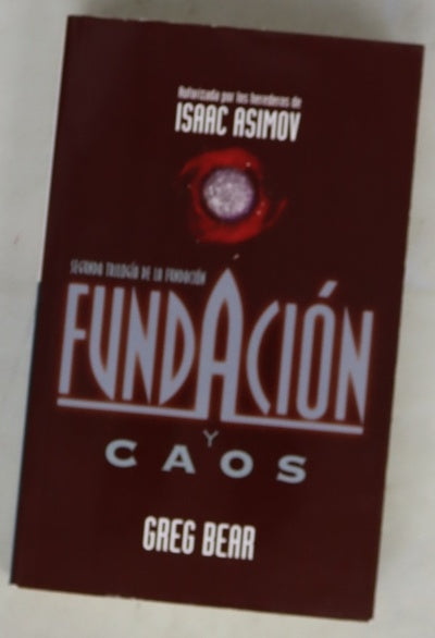 Fundación y caos