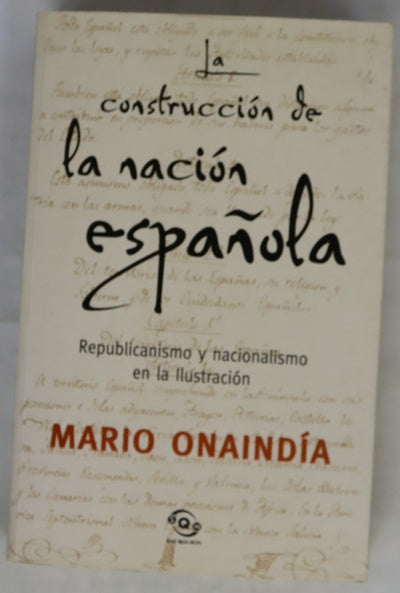 La construcción de la nación española republicanismo y nacionalismo en la Ilustración