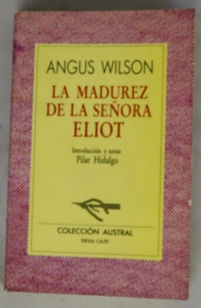 La madurez de la señora Eliot