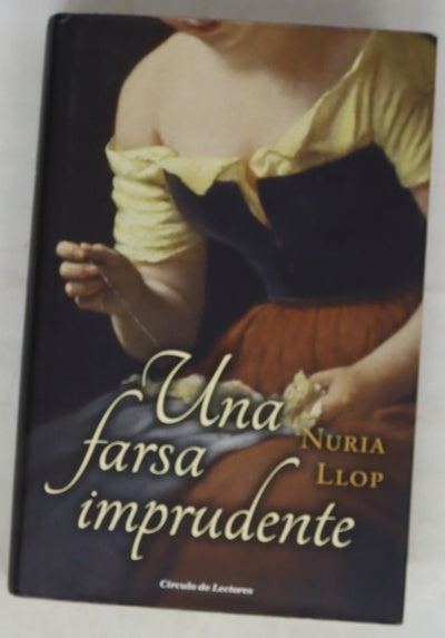 Una farsa imprudente