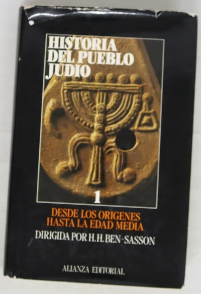 Historia del pueblo judío, tomo 1: desde los orígenes hasta la Edad Media