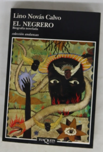 El negrero vida novelada de Pedro Blanco Fernández de Trava