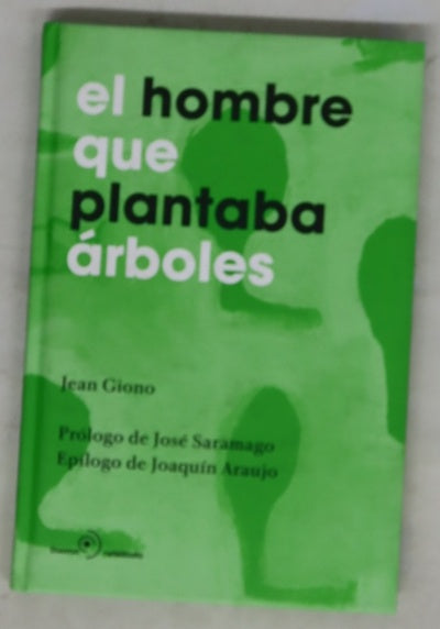 El hombre que plantaba árboles