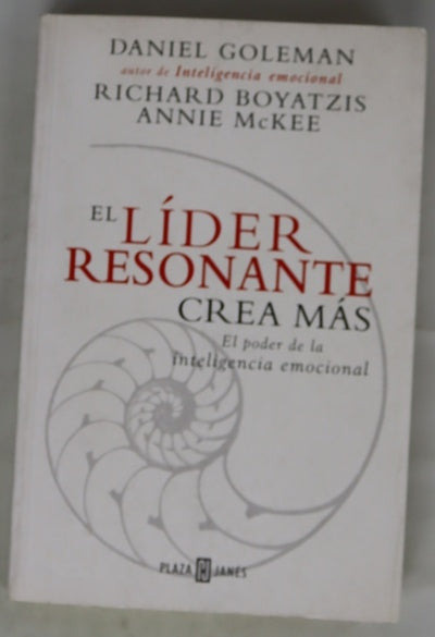 El líder resonante crea más