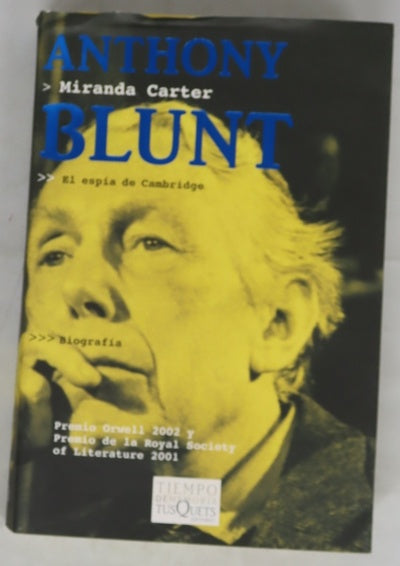 Anthony Blunt el espía de Canbridge