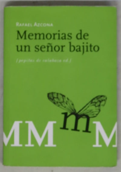 Memorias de un señor bajito