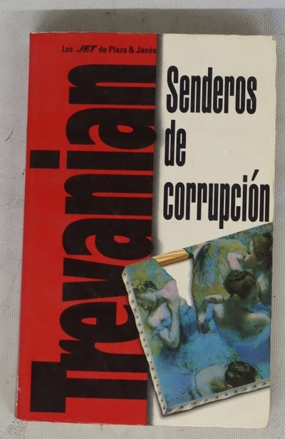 Senderos de corrupción