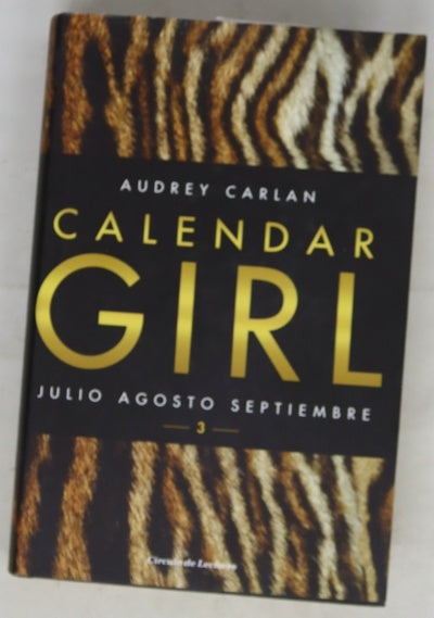 Calendar girl: Julio Agosto Septiembre