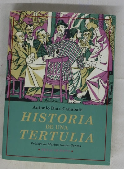 Historia de una tertulia