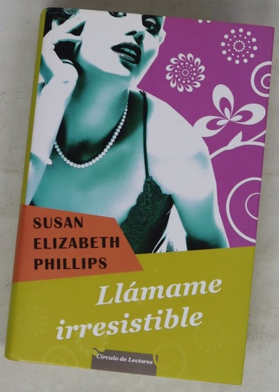 Llámame irresistible