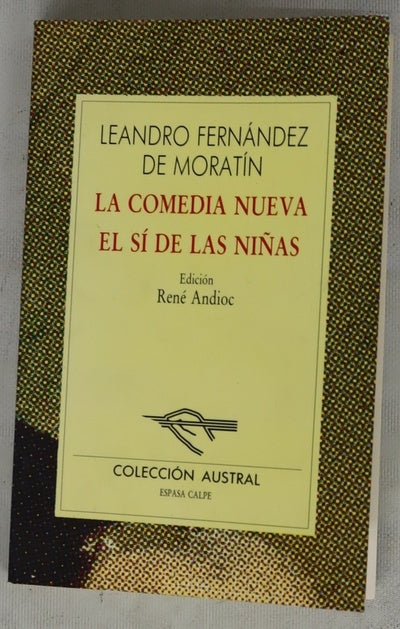 La comedia nueva El si de las niñas