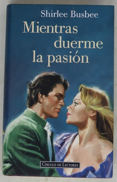Mientras duerme la pasión
