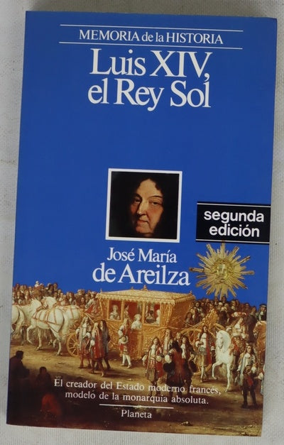 Luis XIV, el Rey Sol