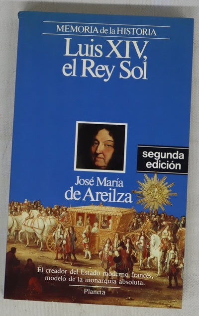 Luis XIV, el Rey Sol