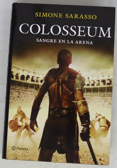 Colosseum : sangre en la arena