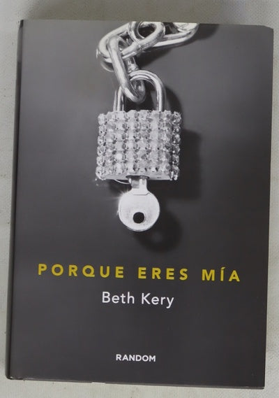 Porque eres mía