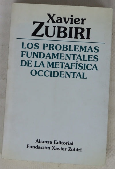 Los problemas fundamentales de la metafísica occidental