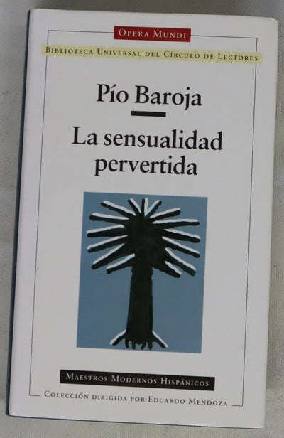La sensualidad pervertida