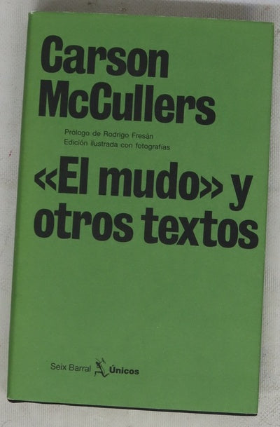 "El mudo" y otros textos