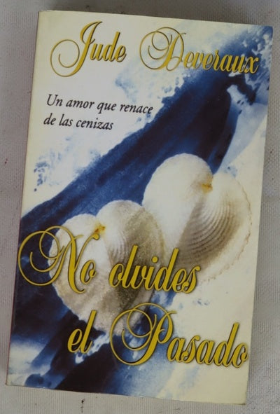No olvides el pasado